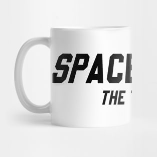 SPACEBALLS THE T-SHIRT // BLACK DESIGN Mug